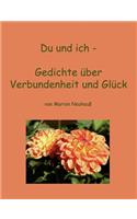Du und ich - Gedichte über Verbundenheit und Glück