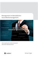 Management im Betrieblichen Gesundheitsmanagement