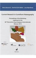 Current Research in Cuneiform Palaeography