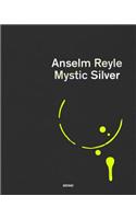 Anselm Reyle: Mystic Silver