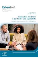 Kooperation mit Eltern in der Kinder- und Jugendhilfe