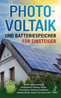 Photovoltaik und Batteriespeicher fur Einsteiger