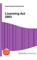 Licensing ACT 2003