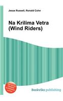 Na Krilima Vetra (Wind Riders)
