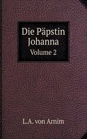 Die Päpstin Johanna Volume 2