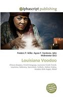 Louisiana Voodoo: (English)