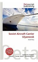 Soviet Aircraft Carrier Ulyanovsk: (English)