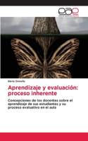 Aprendizaje y evaluación: proceso inherente