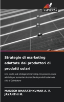 Strategie di marketing adottate dai produttori di prodotti solari
