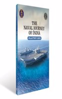 THE NAVAL JOURNEY OF INDIA (Collector's Issue)