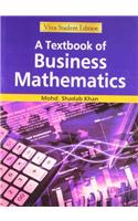 Textbook Of Business Mathematics