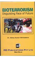 Bioterrorism Disguisting Face of Future