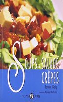 Soups, Salads, Crepes