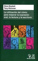La utilizacion del comic para mejorar la expresion oral, la lectura y la escritura
