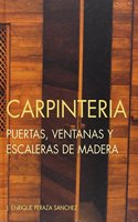 Carpinteria, puertas, ventanas y escaleras de madera