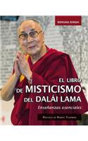 El Pequeno Libro de Misticismo del Dalai Lama