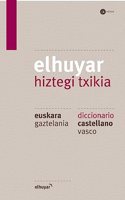 Elhuyar Hiztegi Txikia: euskara-gaztelania, castellano-vasco
