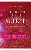 El Lenguaje Secreto de La Suerte