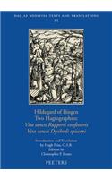 Hildegard of Bingen, Two Hagiographies: «Vita sancti Rupperti confessoris» and «Vita sancti Dysibodi episcopi»