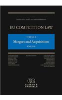 EU Competition Law, Volume II: Mergers and Acquisitions
