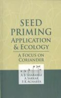 Seed Priming : Application and Ecology