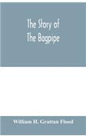 story of the bagpipe