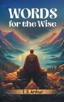 Words for the Wise