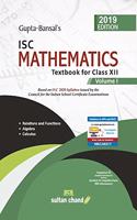 Gupta-Bansal's ISC Mathematics XII (Volume 1): Textbook for ISC Class 12