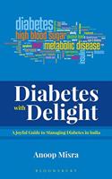 Diabetes with Delight: Volume 2