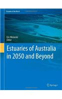 Estuaries of Australia in 2050 and beyond