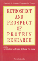 Retrospect and Prospect in Protein Research