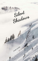 Silent Shadows