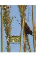 The Right Words - Selected Essays, 1967-2004