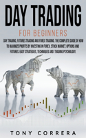 Day Trading for Beginners 3 in 1