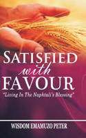 Satisfied with Favour