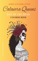 Calavera Queens