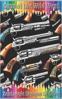 Guns of the Wild West