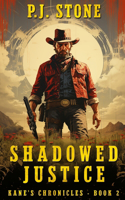 Shadowed Justice