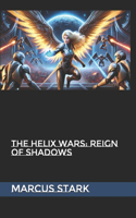 The Helix Wars
