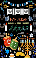 Hanukkah Coloring Book For Kids Ages 4-12: Hanukkah Coloring Book For Adults