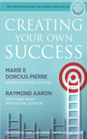 Creating Your Own Success