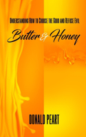 Butter and Honey