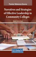 Narratives and Strategies of Effective Leadership in Community Colleges