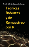 Técnicas Robustas y de Remuestreo con R