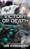 Victory or Death