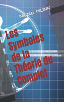 Les Symboles de la Théorie du Complot