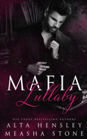 Mafia Lullaby: A Dark Captive Romance