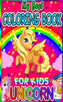 My Best Unicorn Coloring Book For Kids