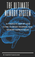Ultimate Memory System