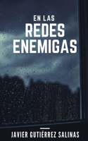 Las Redes Enemigas